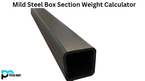 how much does steel box section weight|steel box section weight calculator.